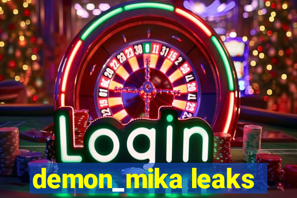 demon_mika leaks